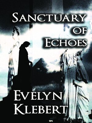 cover image of Sanctuary of Echoes